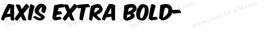 AXIS Extra Bold字体转换